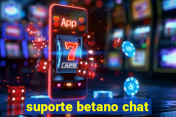 suporte betano chat